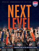 Next Level: The Houston Astros’ Dominant Run to the 2022 World Series 1637273096 Book Cover