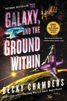 The Galaxy, and the Ground Within 1473647673 Book Cover