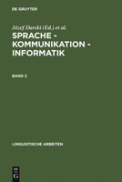 Darski, Jozef; Vetulani, Zygmunt: Sprache - Kommunikation - Informatik. Band 2 3484302941 Book Cover