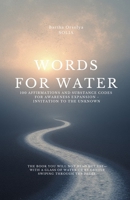Words for Water - Awareness Expansion – Invitation to the Unknown: 100 affirmations and Substance Codes B0GBW9XV9J Book Cover