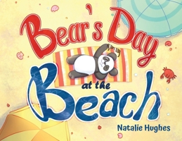 Bear's Day at the Beach B0FDF6VW8F Book Cover