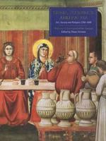 Siena, Florence, and Padua : Art, Society, and Religion 1280-1400, Volume 1: Interpretive Essays 0300061250 Book Cover