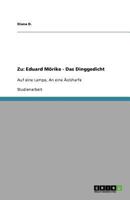 Zu: Eduard Mörike - Das Dinggedicht:Auf eine Lampe, An eine Äolsharfe 3640872983 Book Cover