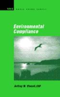 Basic Guide to Environmental Compliance (Wiley Basic Guide Series) 0442014724 Book Cover