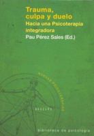 Trauma, Culpa y Duelo 8433020560 Book Cover