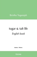 Sugar & Salt life (French Edition) 2414576405 Book Cover