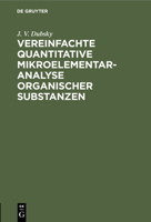 Vereinfachte quantitative Mikroelementaranalyse organischer Substanzen 1146425503 Book Cover