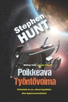 Poikkeava Työntövoima (Finnish Edition) B0DH2S3GZG Book Cover