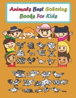 Animals best coloring books for kids: Big Activity Workbook for kids, grils & boys, animals coloring book B08JDX79W2 Book Cover
