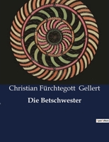 Die Betschwester 3843020035 Book Cover