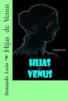 Hijas de Venus 1522934421 Book Cover