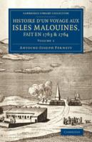 Histoire d'Un Voyage Aux Isles Malouines, Fait En 1763 & 1764: Avec Des Observations Sur Le D�troit de Magellan, Et Sur Les Patagons 1246424967 Book Cover
