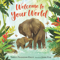 Welcome to Your World 1536224111 Book Cover