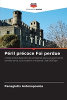 Péril précoce Foi perdue (French Edition) 6208095867 Book Cover