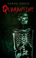 QUARANTINE B0GHQVJ99K Book Cover