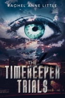 The Timekeeper Trials B0923WHVV8 Book Cover