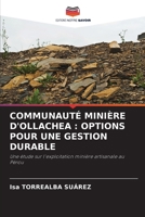 Communauté Minière d'Ollachea: Options Pour Une Gestion Durable 6206222535 Book Cover