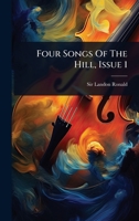 Four Songs Of The Hill, Issue 1 1024916502 Book Cover