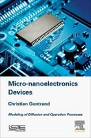 Micro-nanoelectronics Devices: Modeling of Diffusion and Operation Processes 1785482823 Book Cover