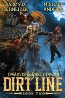 Dirt Line (Dwarvish Dirty Dozen) B0B95WFGV5 Book Cover
