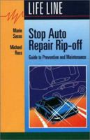 Stop Auto Repair Rip-Off: Guide to Prevention and Maintenance 1550590944 Book Cover