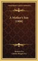 A Mother’s Son 116653295X Book Cover