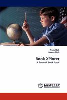 Book XPlorer: A Semantic Book Portal 3843391513 Book Cover