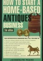 How to Start a Home-based Antiques Business 0762700645 Book Cover