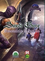 Bard's Gate - Personalities & Profiles - 5E 1665605707 Book Cover