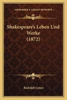 Shakespeare's Leben Und Werke (1872) 1160253382 Book Cover