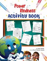 The Power of Kindness Activity Book 195529903X Book Cover
