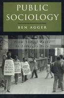 Public Sociology: From Social Facts to Literary Acts (New Social Formations) 0742541061 Book Cover