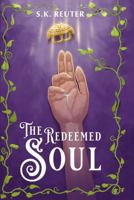 The Redeemed Soul B0HC58T4D1 Book Cover