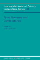 Finite Geometries and Combinatorics 0521448506 Book Cover