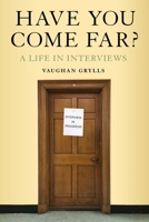 Have you come far? 1912242141 Book Cover