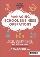 Managing School Business Operations 1036006190 Book Cover