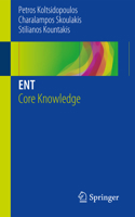 Ent: Core Knowledge 3319563297 Book Cover