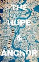 The Hope and Anchor 1911586963 Book Cover