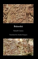 Balamku 1940856396 Book Cover