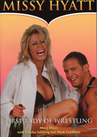 Missy Hyatt, First Lady of Wrestling 1550224980 Book Cover