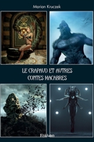 Le Crapaud et autres contes macabres et insolites (French Edition) 2414480432 Book Cover