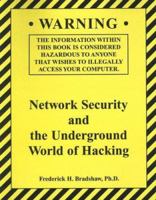 Network Security and the Underground World of Hacking 0536858462 Book Cover