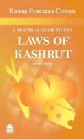 A Practical Guide to the Laws of Kashrut 1592643361 Book Cover