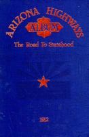 Arizona Highways Album: The Road to Statehood 0916179109 Book Cover