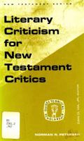 Literary Criticism for New Testament Critics 0800604652 Book Cover
