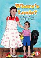 Where's Louie? 192586393X Book Cover