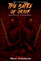 The Battle of Orion: Part 1: The Beginning 1971596434 Book Cover