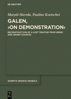 Galen, >On Demonstration: Reconstruction of a Lost Treatise from Greek and Arabic Sources 3119149896 Book Cover