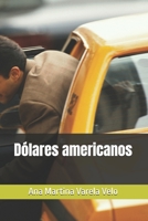 Dólares americanos (Spanish Edition) B0FQB9NJ51 Book Cover