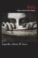 Niebla: Leyendas urbanas del terror 1722028378 Book Cover